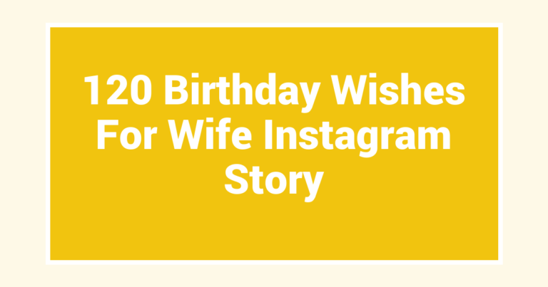 120 Birthday Wishes For Wife Instagram Story