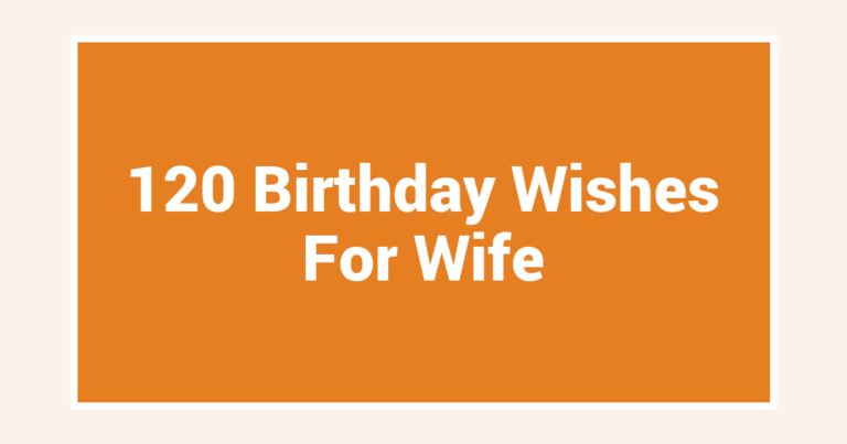 120 Birthday Wishes For Wife