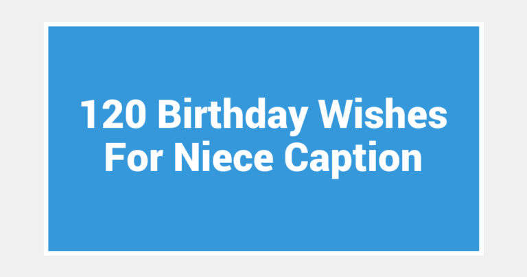 120 Birthday Wishes For Niece Caption