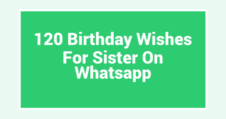 120 Birthday Wishes For Sister On Whatsapp