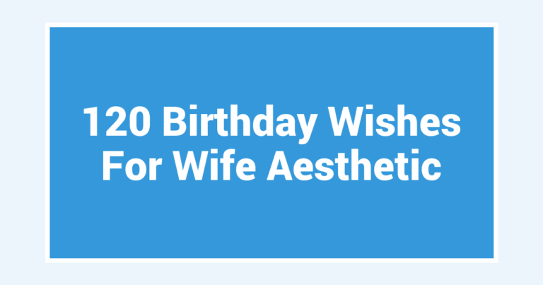 120 Birthday Wishes For Wife Aesthetic