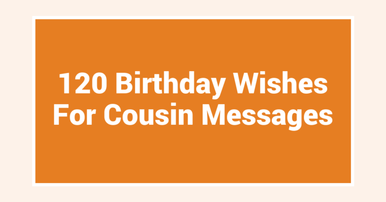 120 Birthday Wishes For Cousin Messages