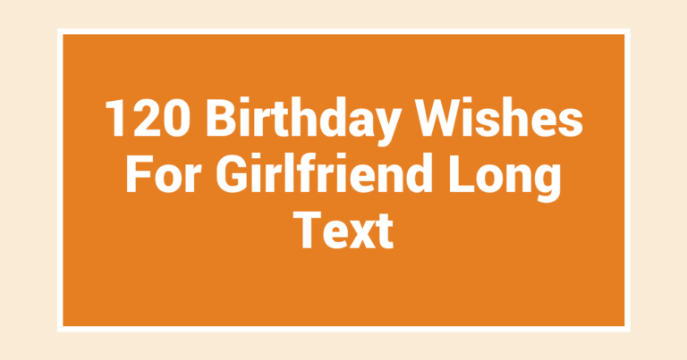 120 Birthday Wishes For Girlfriend Long Text