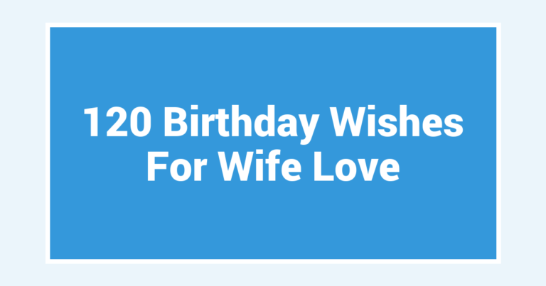 120 Birthday Wishes For Wife Love